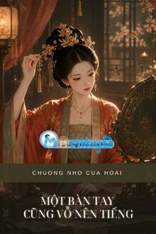 Một Bàn Tay Cũng Vỗ Nên Tiếng
